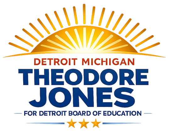 Dr. Theodore Jones | The Official Campaign Website for Detroit Board of Education